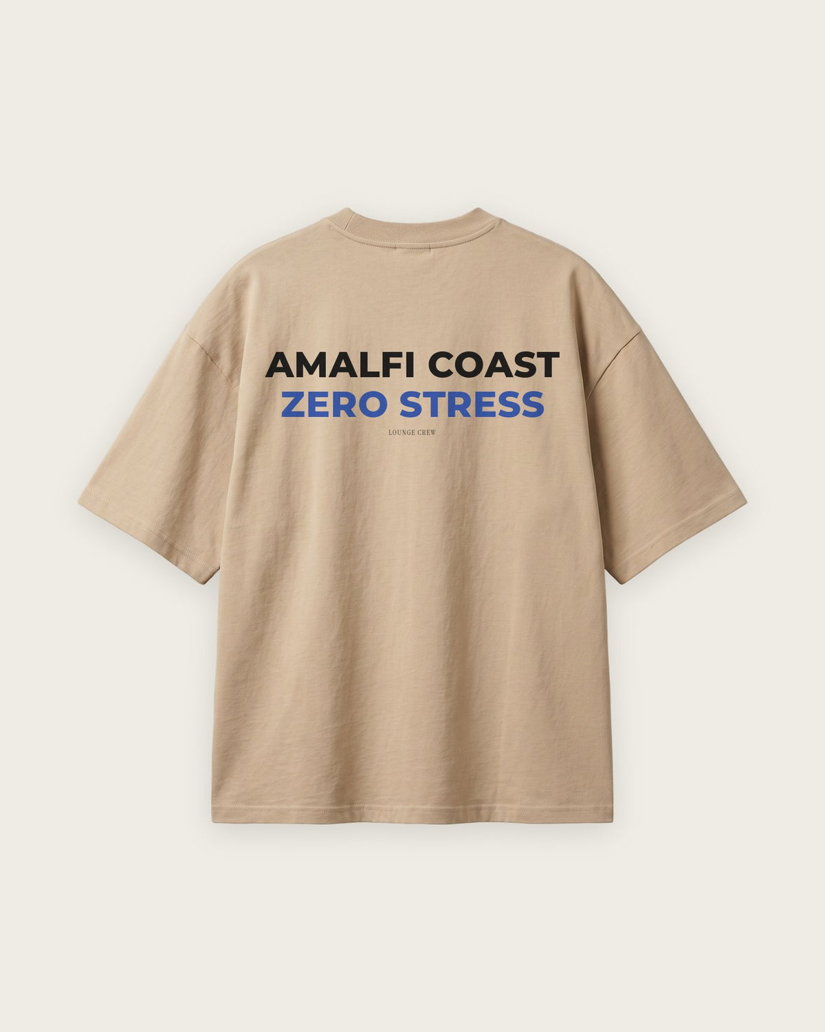 Camiseta Oversized “Amalfi Coast, Zero Stress” — Areia