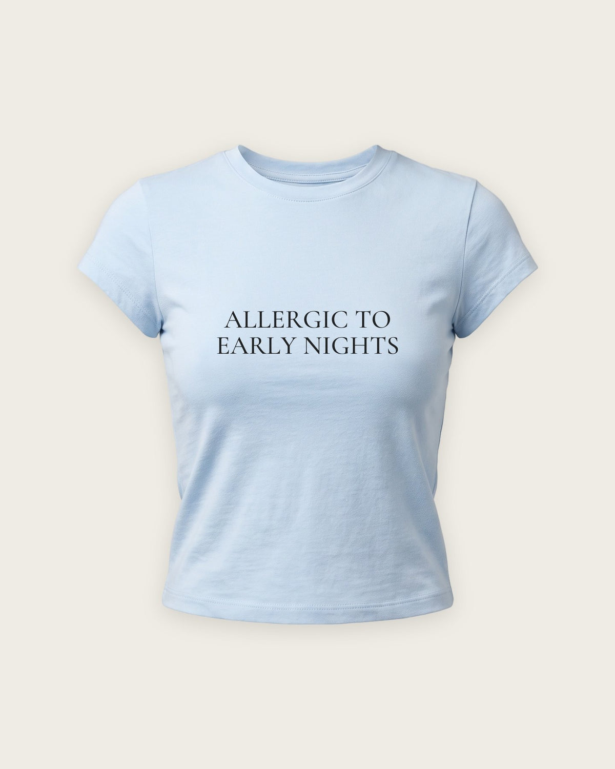 Baby Tee “Allergic to Early Nights” — Azul Bebê