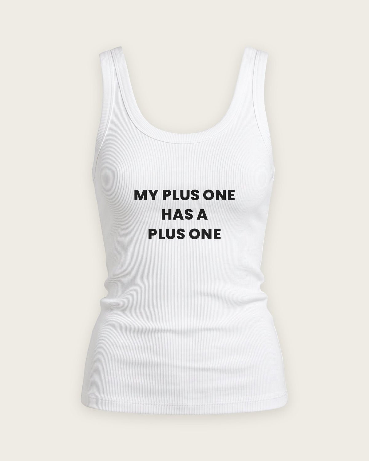 Regata Canelada “My Plus One Has a Plus One” — Branco