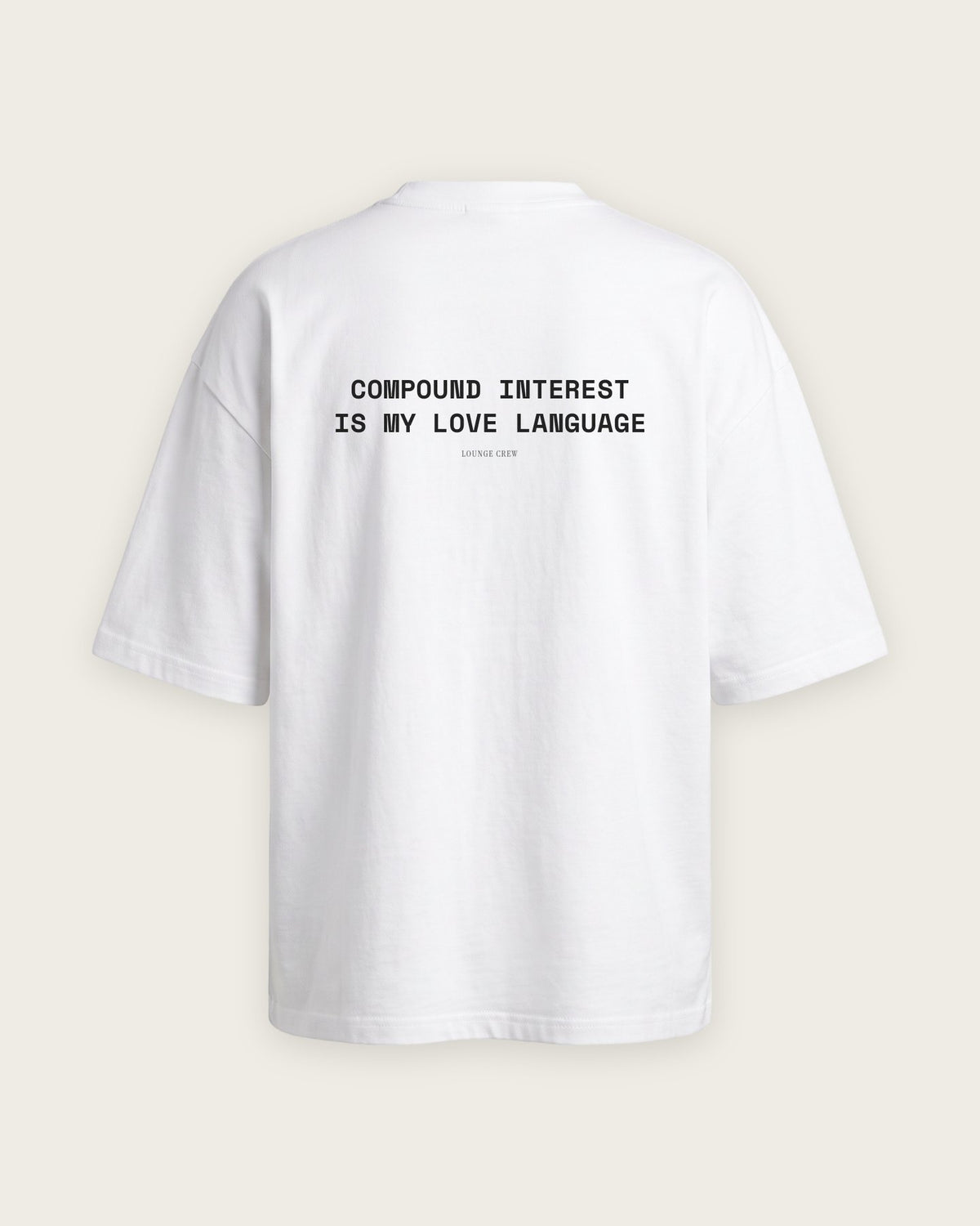 Camiseta Oversized “Compound Interest Is My Love Language” — Branco