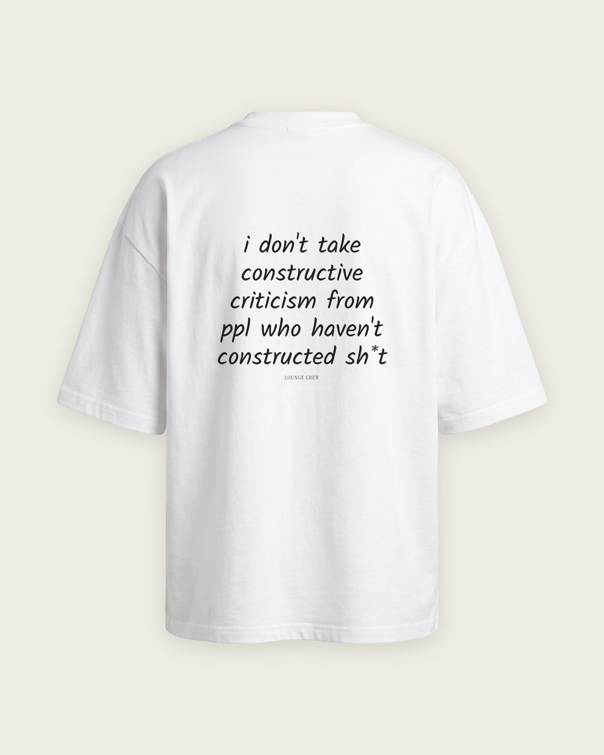 Camiseta Oversized “Constructive Criticism” — Branco