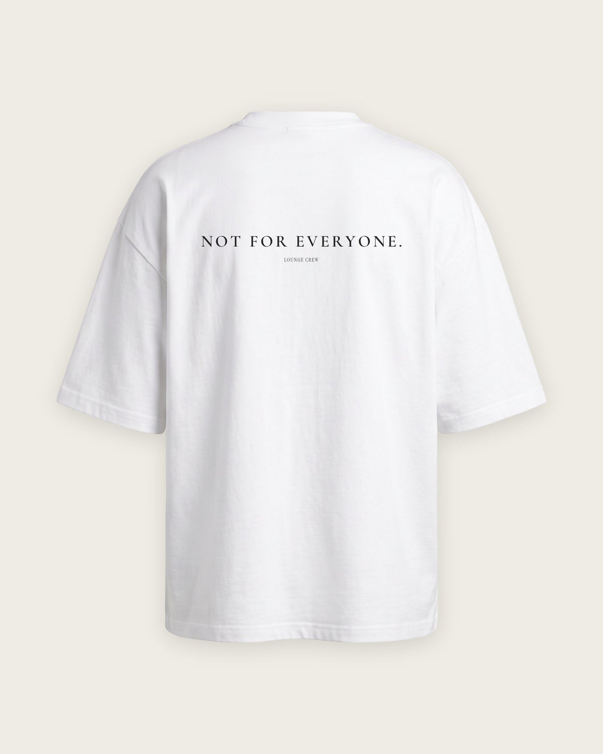 Camiseta Oversized “Not for Everyone” — Branco