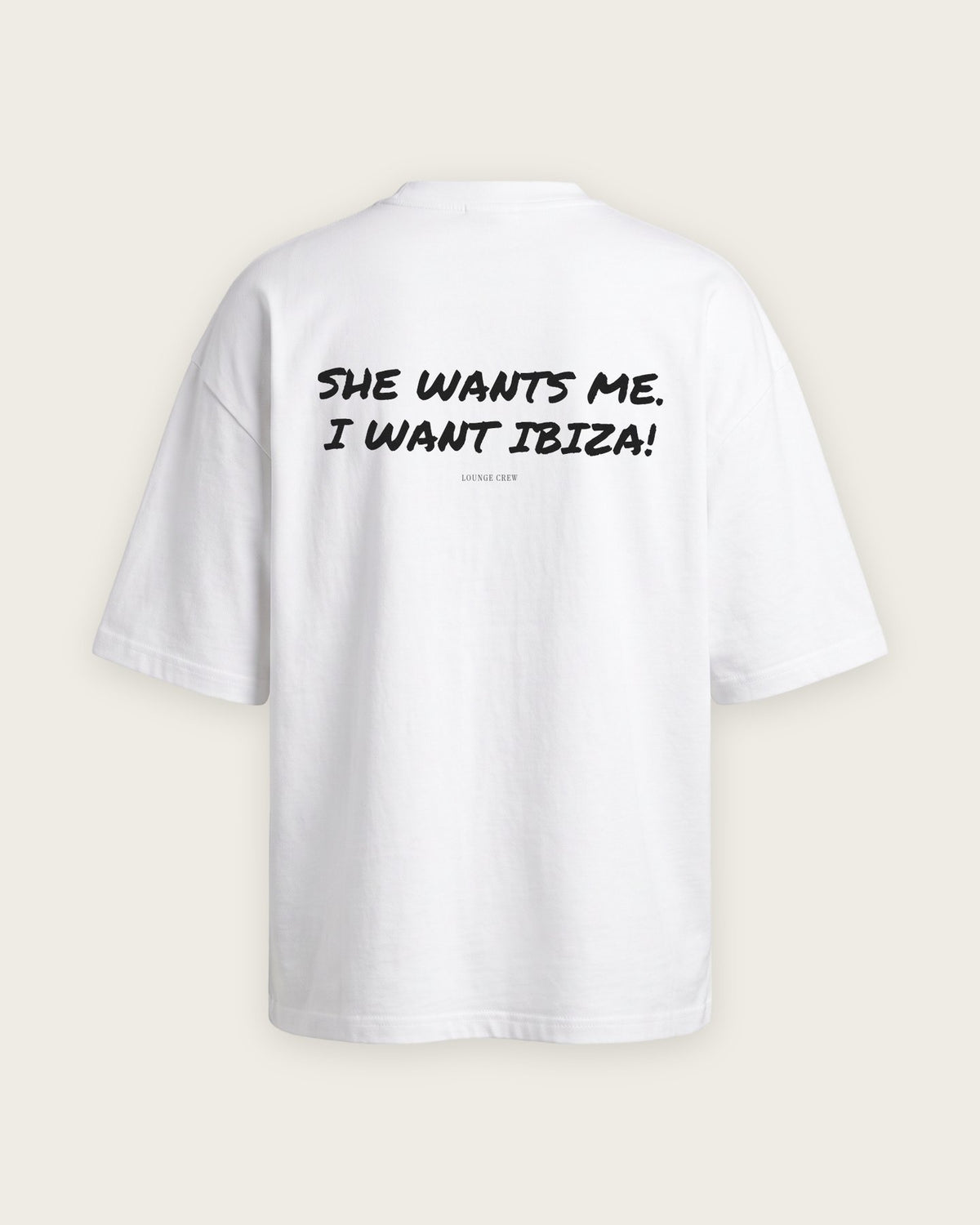 Camiseta Oversized “She Wants Me, I Want Ibiza” — Branco