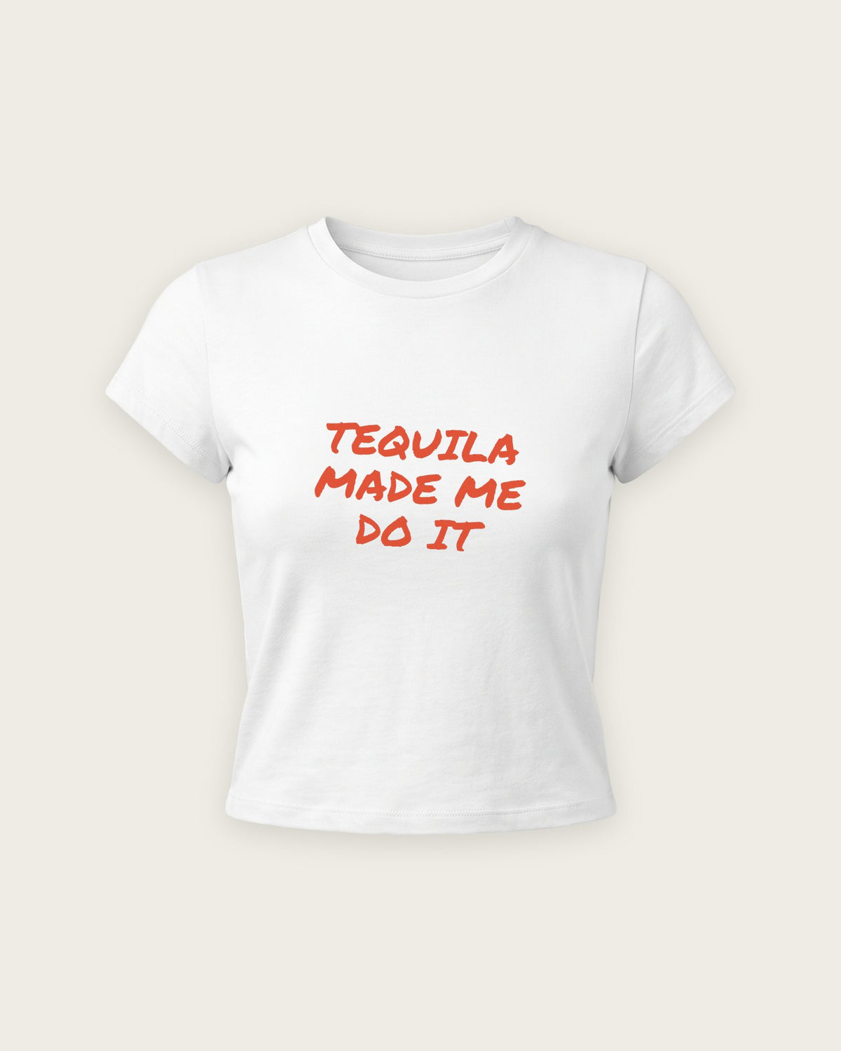 Baby Tee “Tequila Made Me Do It” — Branco
