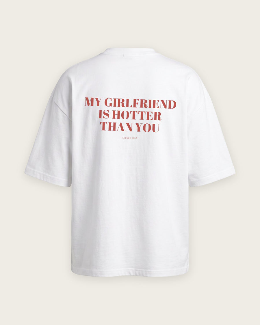 Camiseta Oversized “My Girlfriend Is Hotter Than You”