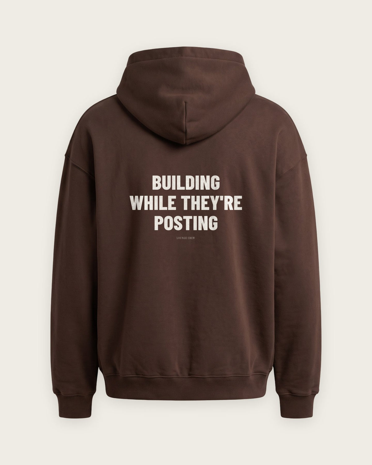 Moletom Oversized “Building While They're Posting” — Chocolate