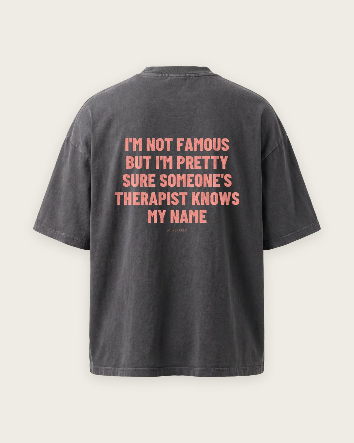 Camiseta Oversized “Someone's Therapist Knows My Name” — Cinza Estonado