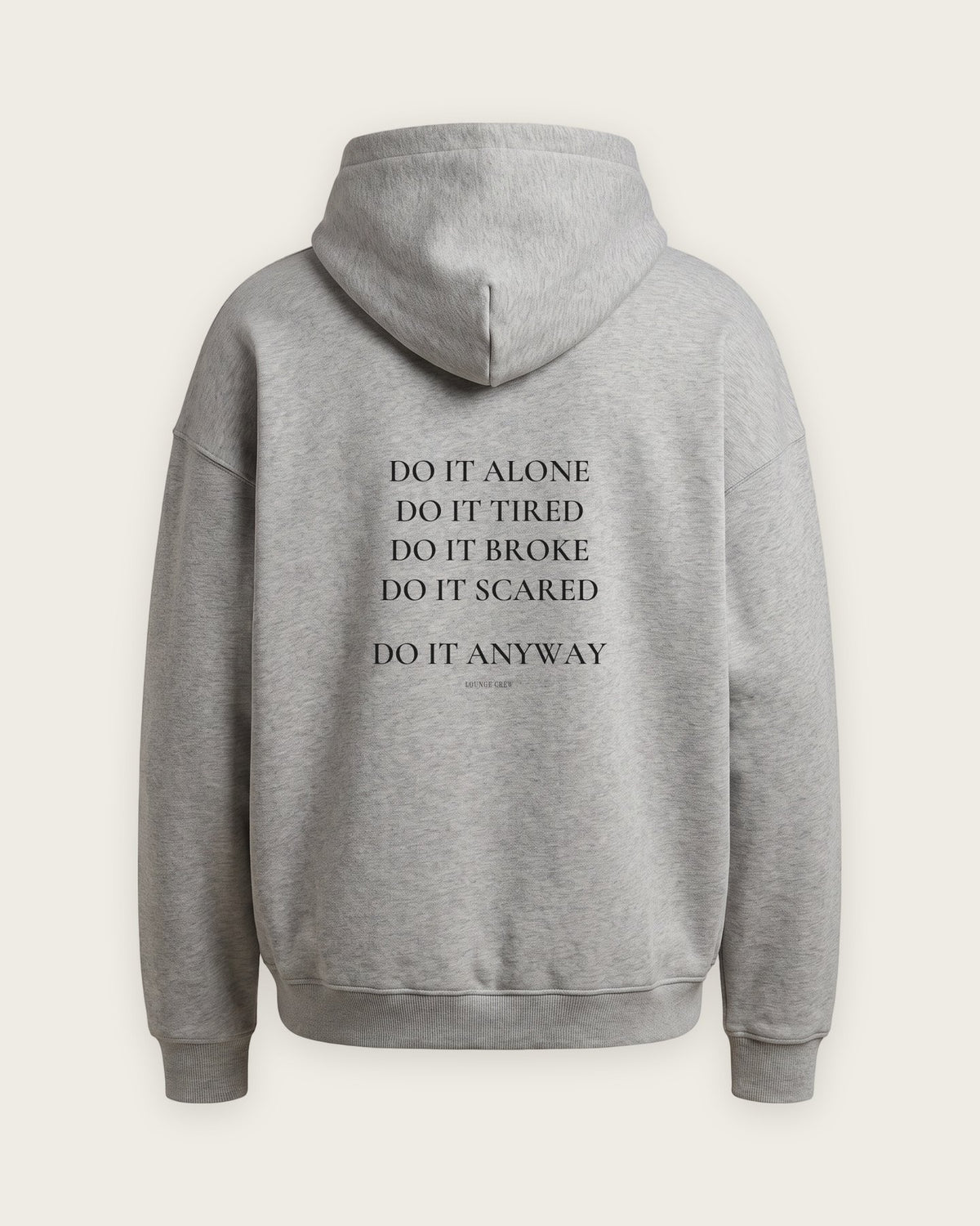 Moletom Oversized “Do It Anyway” — Cinza Mescla