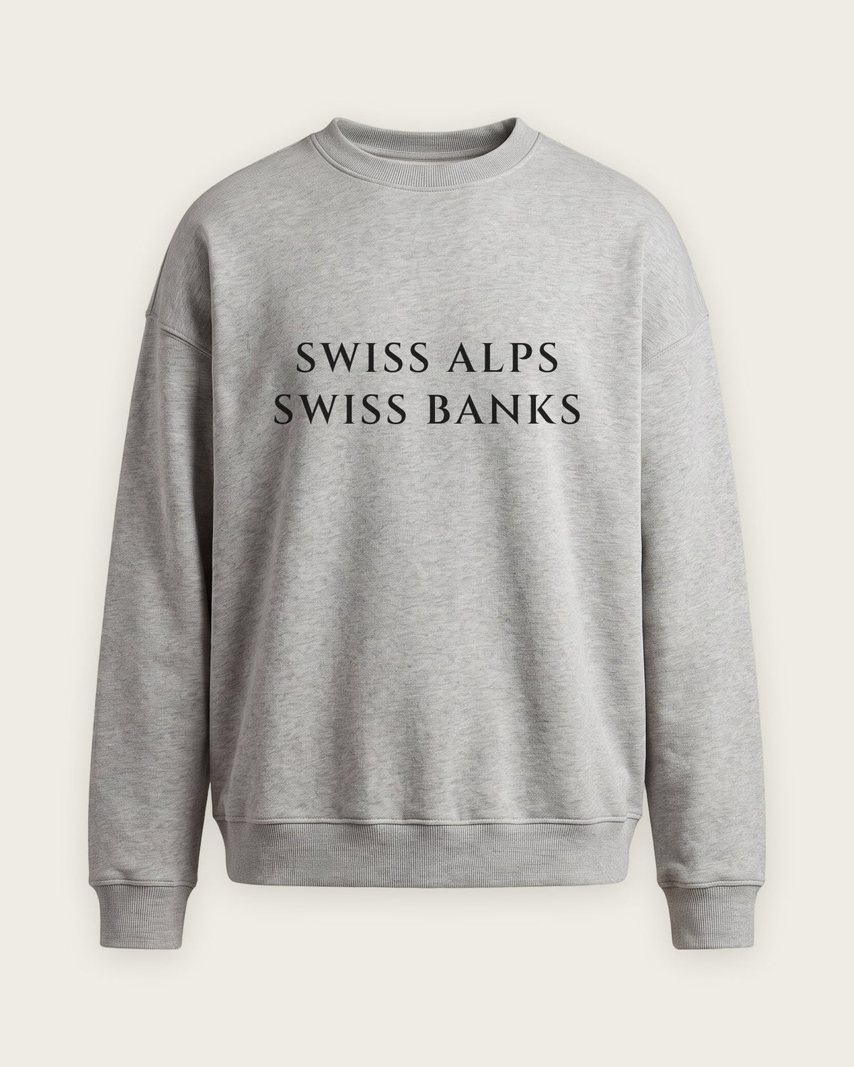 Moletom Careca “Swiss Alps, Swiss Banks” — Cinza Mescla