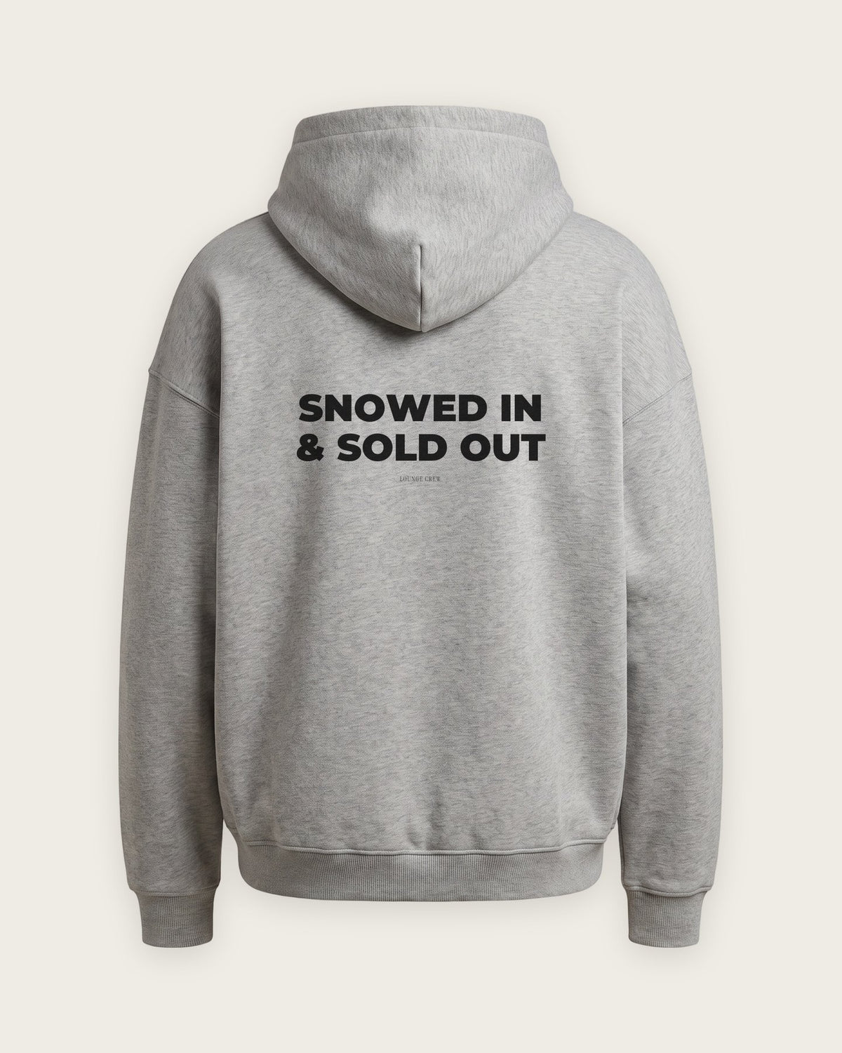 Moletom Oversized “Snowed In and Sold Out” — Cinza Mescla
