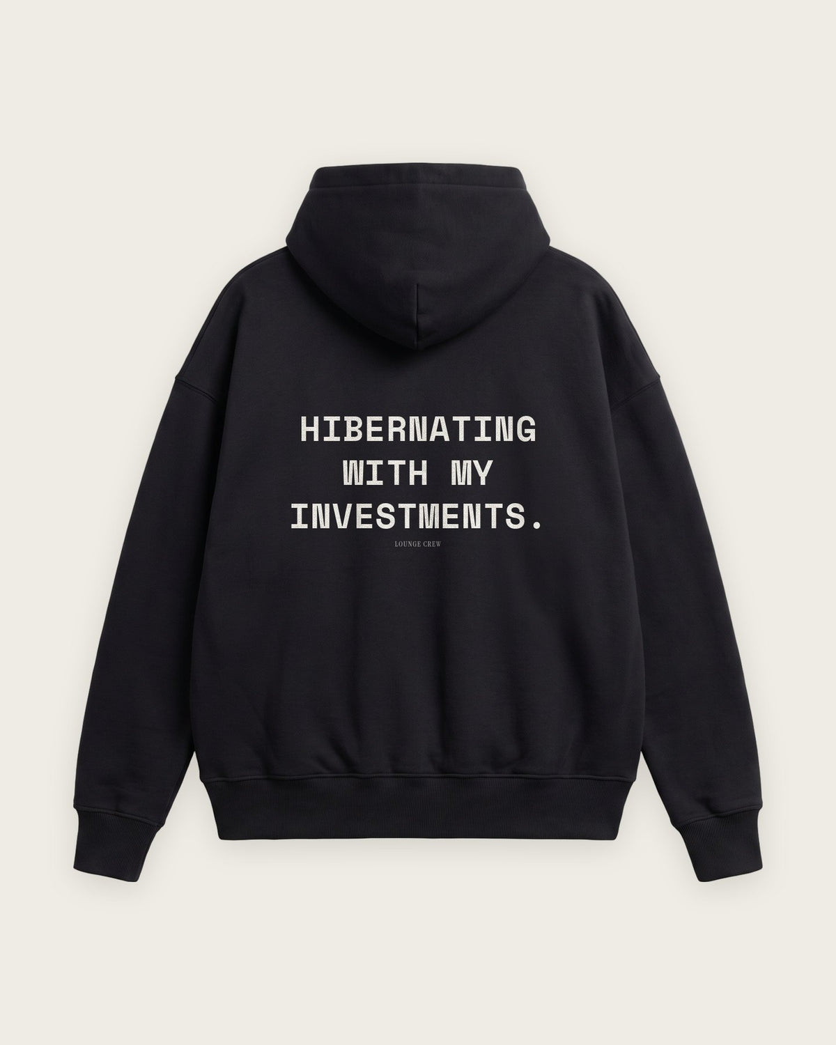 Moletom Oversized “Hibernating With My Investments” — Preto