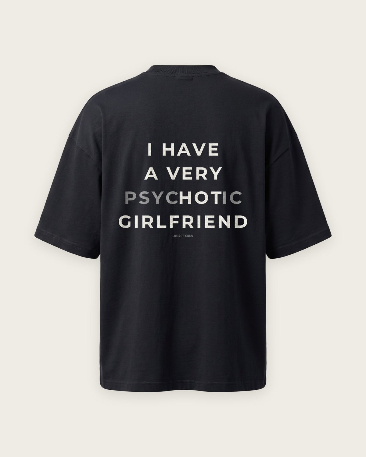 Camiseta Oversized “Psychotic Girlfriend” — Preto