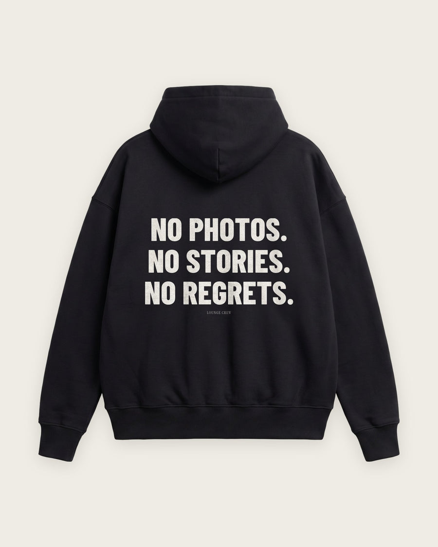 Moletom Oversized “No Photos, No Stories, No Regrets”