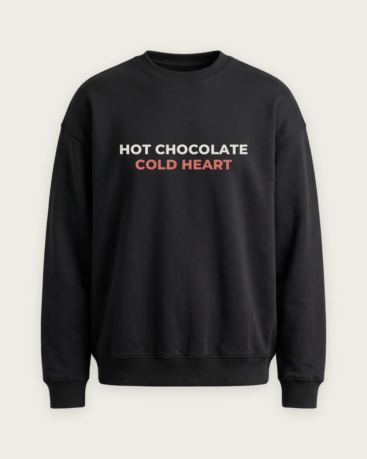 Moletom Careca “Hot Chocolate, Cold Heart” — Preto
