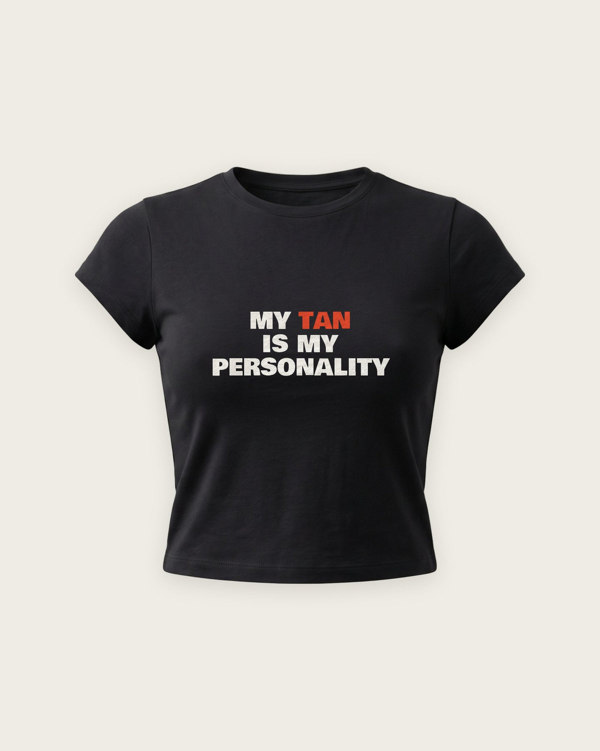 Baby Tee “My Tan Is My Personality” — Preto