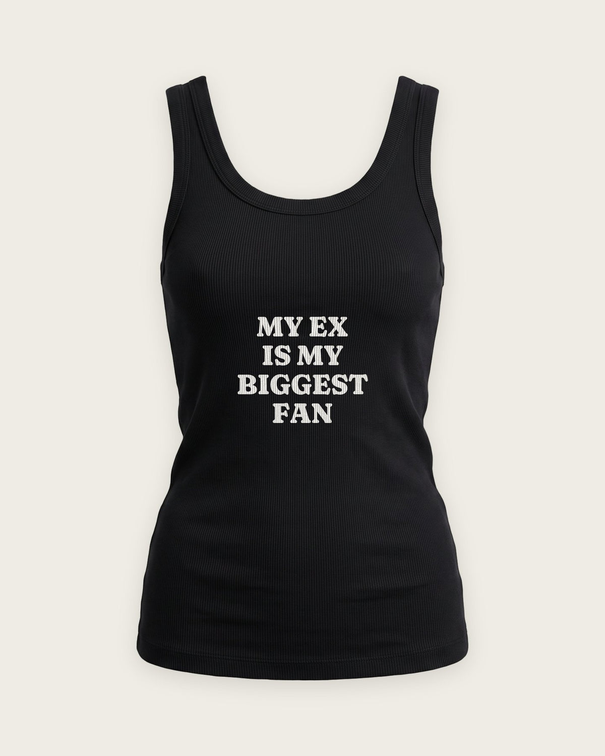Regata Canelada “My Ex Is My Biggest Fan” — Preto