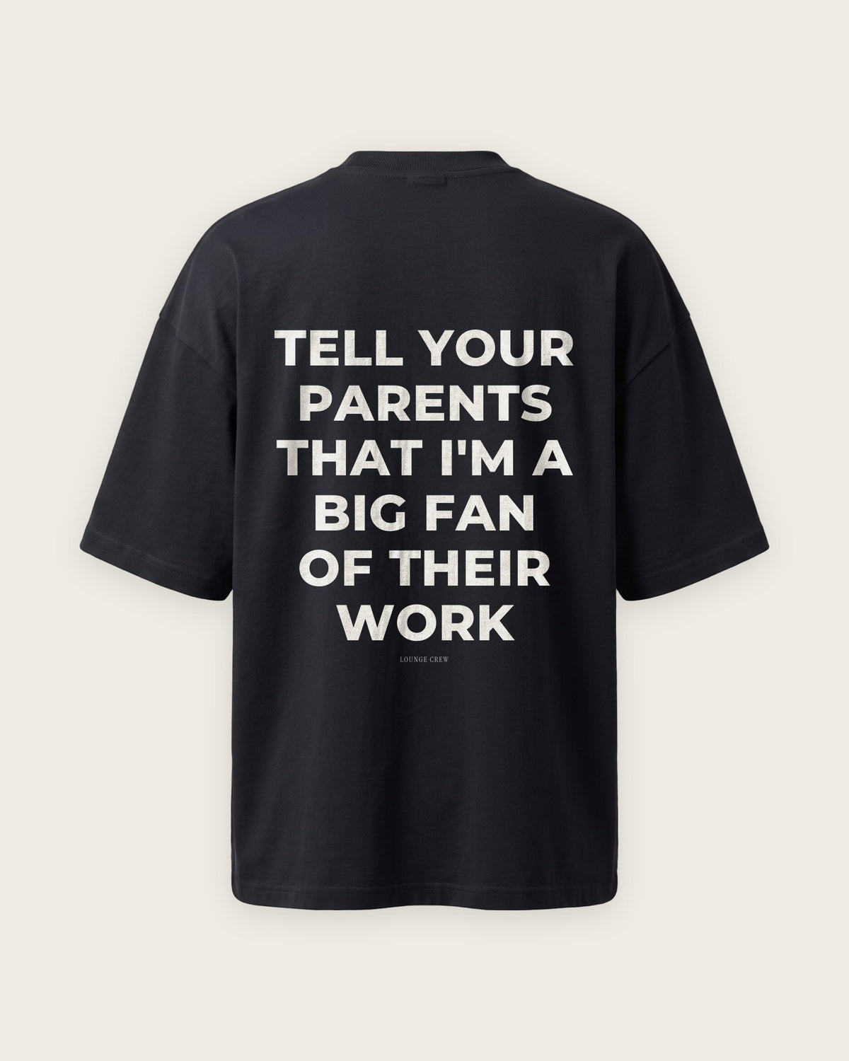 Camiseta Oversized “Big Fan of Their Work” — Preto