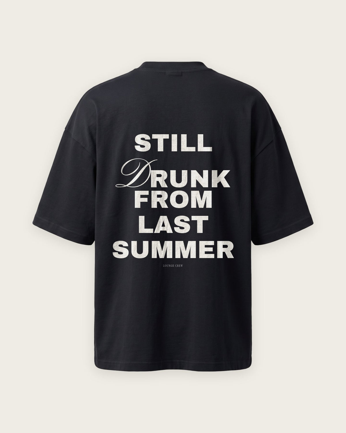 Camiseta Oversized “Still Drunk From Last Summer” — Preto