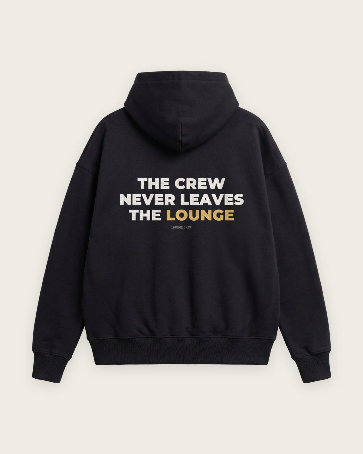 Moletom Oversized “The Crew Never Leaves the Lounge” — Preto
