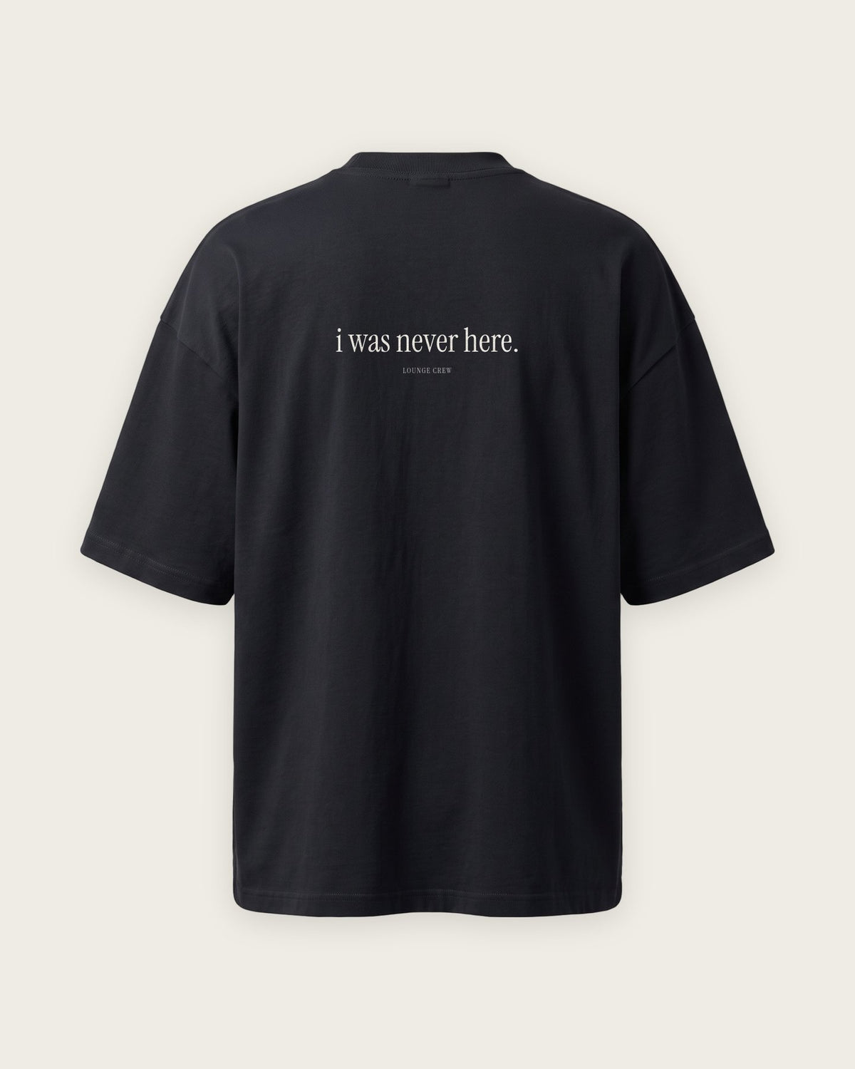 Camiseta Oversized “I Was Never Here” — Preto