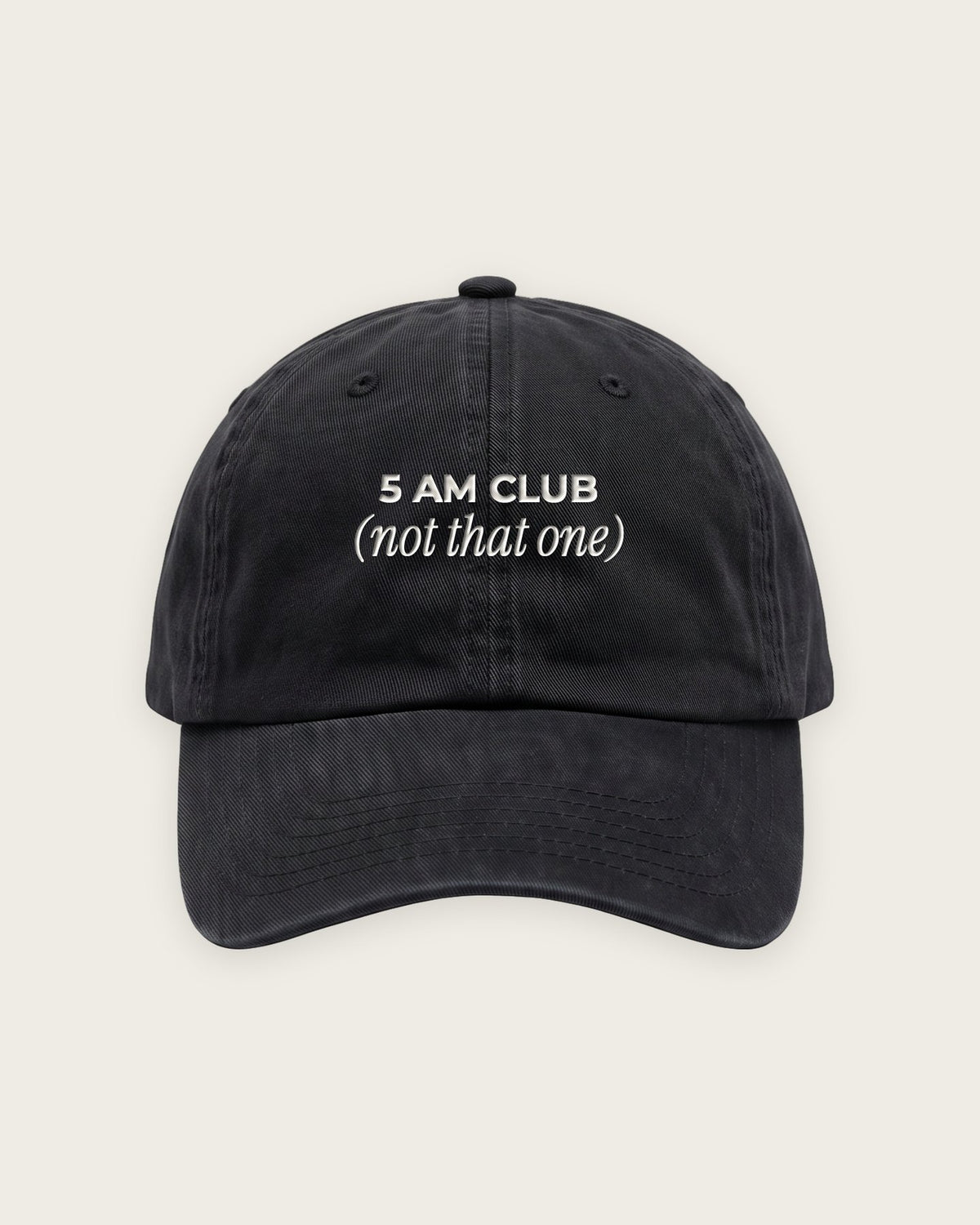 Boné Dad Hat “5 AM Club (Not That One)” — Preto