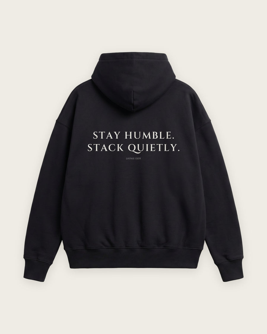 Moletom Oversized “Stay Humble, Stack Quietly”
