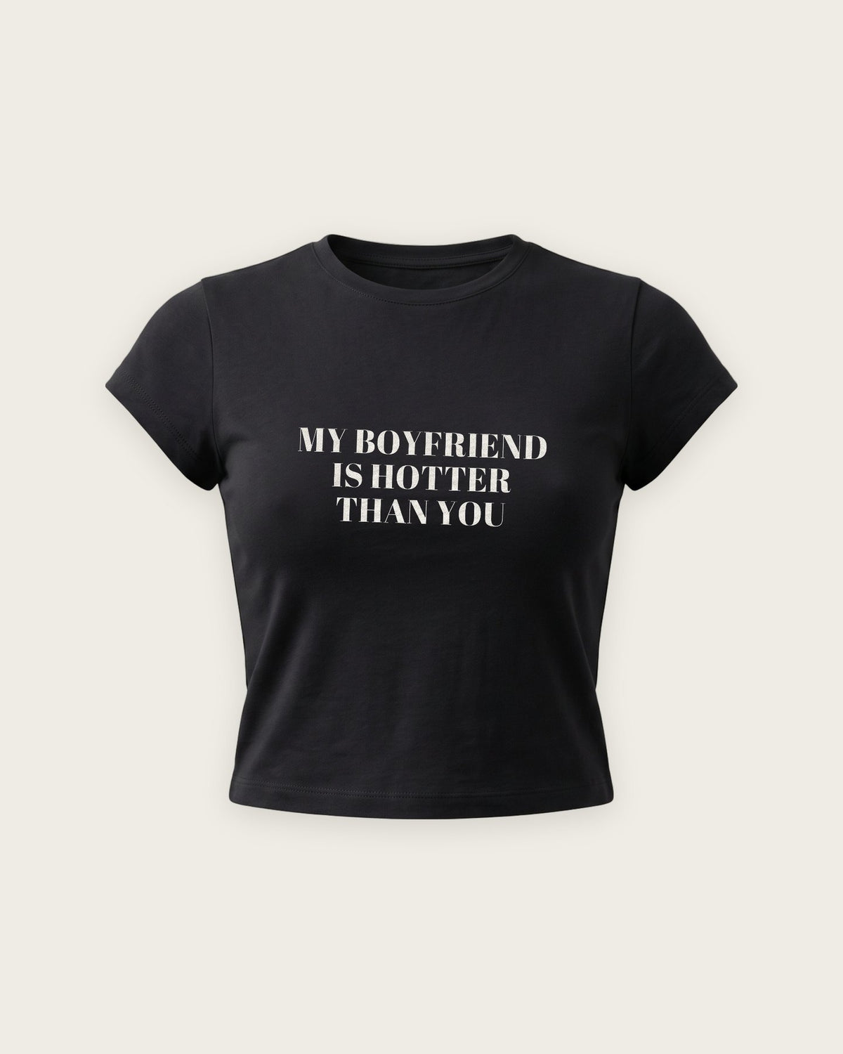 Baby Tee “My Boyfriend Is Hotter Than You” — Preto